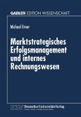 Marktstrategisches Erfolgsmanagement und internes Rechnungswesen (eBook, PDF)