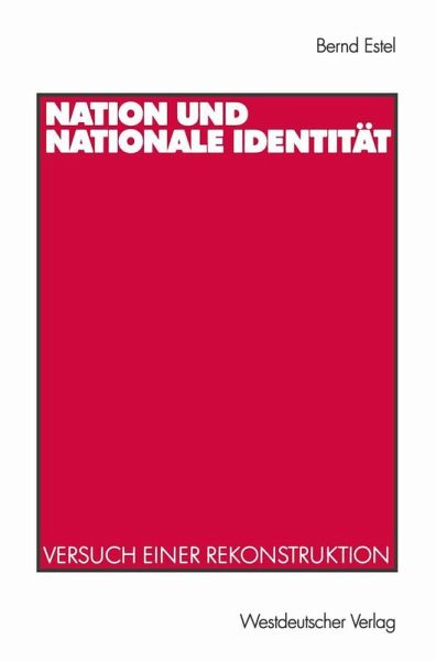 Nation und nationale Identität (eBook, PDF)