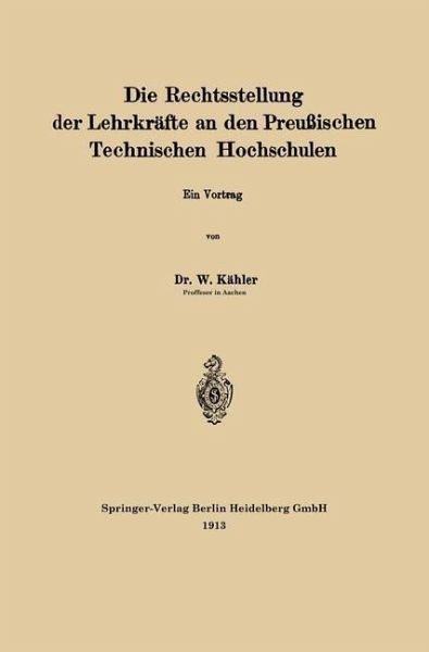 Die Rechtsstellung der Lehrkräfte an den Preußischen Technischen Hochschulen (eBook, PDF)