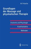 Grundlagen der Massage und physikalischen Therapie (eBook, PDF)