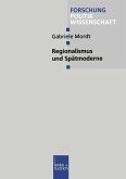 Regionalismus und Spätmoderne (eBook, PDF)