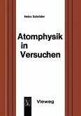 Atomphysik in Versuchen (eBook, PDF)