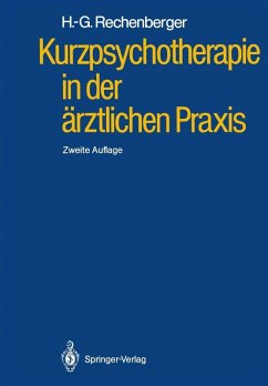 Kurzpsychotherapie in der ärztlichen Praxis (eBook, PDF) - Rechenberger, Heinz-Günter
