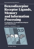 Benzodiazepine Receptor Ligands, Memory and Information Processing (eBook, PDF)