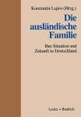 Die ausländische Familie (eBook, PDF)