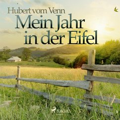 Mein Jahr in der Eifel (Ungekürzt) (MP3-Download) - Venn, Hubert vom