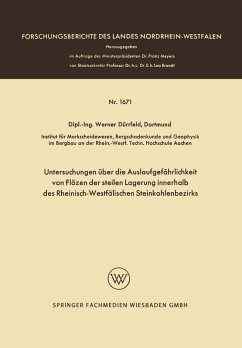 Untersuchungen über die Auslaufgefährlichkeit von Flözen der steilen Lagerung innerhalb des Rheinisch-Westfälischen Steinkohlenbezirks (eBook, PDF) - Dürrfeld, Werner