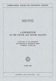 A Contribution to the Vector and Tensor Analysis (eBook, PDF)