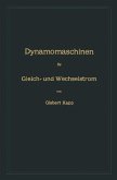 Dynamomaschinen für Gleich- und Wechselstrom (eBook, PDF)