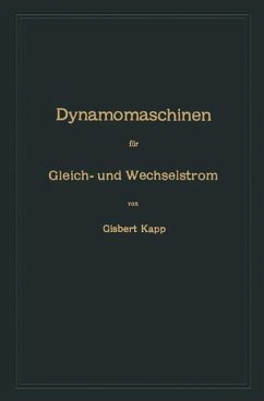 Dynamomaschinen für Gleich- und Wechselstrom (eBook, PDF) - Kapp, Gisbert