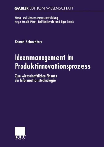 Ideenmanagement im Produktinnovationsprozess (eBook, PDF) Ideenmanagement im Produktinnovationsprozess (eBook, PDF)