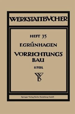 Der Vorrichtungsbau (eBook, PDF) - Klautke, Fritz