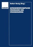Betriebswirtschaftliche Steuerlehre und Steuerberatung (eBook, PDF)