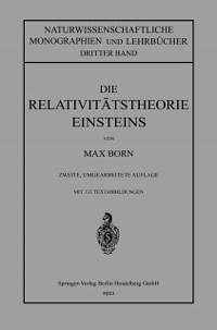 Die Relativitätstheorie Einsteins und Ihre Physikalischen Grundlagen (eBook, PDF) - Born, Max