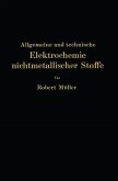 Allgemeine und technische Elektrochemie nichtmetallischer Stoffe (eBook, PDF)
