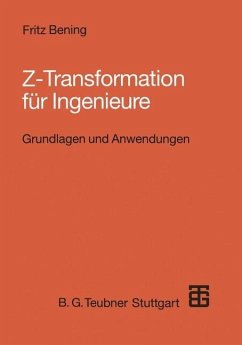 Z-Transformation für Ingenieure (eBook, PDF) - Bening, Fritz