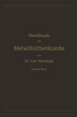 Handbuch der Metallhüttenkunde (eBook, PDF)