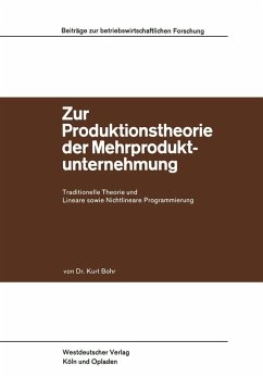 Zur Produktionstheorie der Mehrproduktunternehmung (eBook, PDF) - Bohr, Kurt