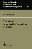 Theories of Imperfectly Competitive Markets (eBook, PDF)