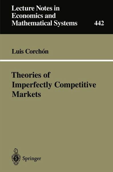 Theories of Imperfectly Competitive Markets (eBook, PDF)