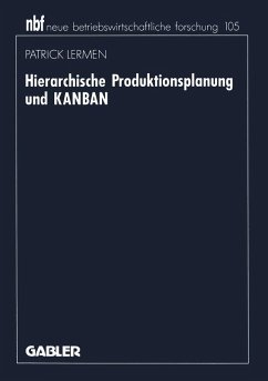 Hierarchische Produktionsplanung und KANBAN (eBook, PDF)