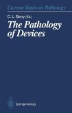 The Pathology of Devices (eBook, PDF)