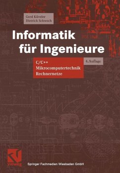 Informatik für Ingenieure (eBook, PDF) - Küveler, Gerd; Schwoch, Dietrich