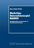 Marketing-Unternehmensspiel MARKUS (eBook, PDF)