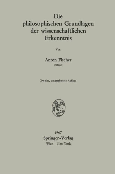 Die philosophischen Grundlagen der wissenschaftlichen Erkenntnis (eBook, PDF)