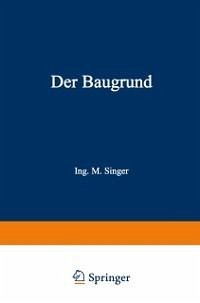 Der Baugrund (eBook, PDF) - Singer, Na