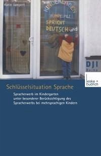 Schlüsselsituation Sprache (eBook, PDF) - Jampert, Karin