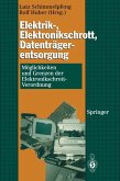Elektrik-, Elektronikschrott, Datenträgerentsorgung (eBook, PDF)