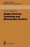 Single-Electron Tunneling and Mesoscopic Devices (eBook, PDF)