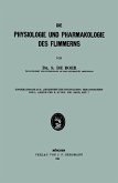 Die Physiologie und Pharmakologie des Flimmerns (eBook, PDF)