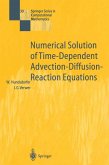 Numerical Solution of Time-Dependent Advection-Diffusion-Reaction Equations (eBook, PDF)