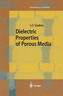 Dielectric Properties of Porous Media (eBook, PDF) - Gladkov, S. O.