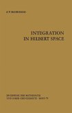 Integration in Hilbert Space (eBook, PDF)