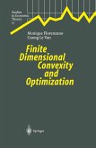 Finite Dimensional Convexity and Optimization (eBook, PDF)