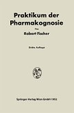 Praktikum der Pharmakognosie (eBook, PDF)