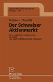 Der Schweizer Aktienmarkt (eBook, PDF)