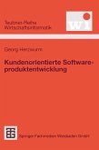 Kundenorientierte Softwareproduktentwicklung (eBook, PDF)