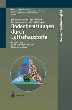 Bodenbelastungen durch Luftschadstoffe (eBook, PDF) - Matthes, Felix C.; Herold, Anke; Sommer, Karsten; Streck, Charlotte