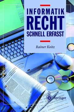 Informatikrecht - Schnell erfasst (eBook, PDF) - Koitz, Rainer
