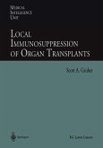 Local Immunosuppression of Organ Transplants (eBook, PDF)