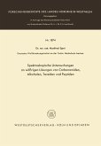 Spektroskopische Untersuchungen an wäßrigen Lösungen von Carbonamiden, Alkoholen, Tensiden und Peptiden (eBook, PDF)