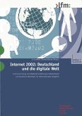 Internet 2002: Deutschland und die digitale Welt (eBook, PDF)