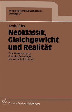 Neoklassik, Gleichgewicht und Realität (eBook, PDF) - Vilks, Arnis