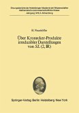 Über Kronecker-Produkte irreduzibler Darstellungen von SL (2, ?) (eBook, PDF)