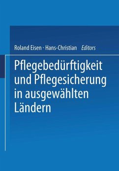Pflegebedürftigkeit und Pflegesicherung in ausgewählten Ländern (eBook, PDF) Cover Pflegebedürftigkeit und Pflegesicherung in ausgewählten Ländern (eBook, PDF)