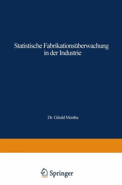 Statistische Fabrikationsüberwachung in der Industrie (eBook, PDF) - Mentha, Gérald